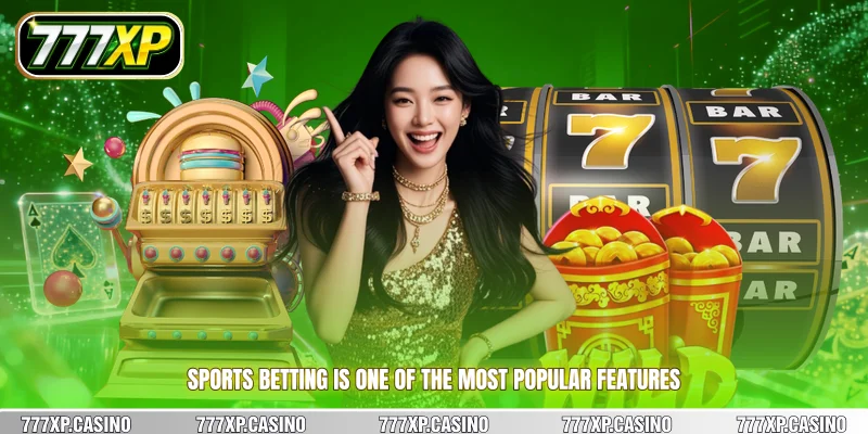 Sports betting is one of the most popular features